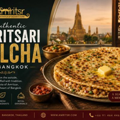 Authentic Amritsari Kulcha in Bangkok: The Signature Dish You Shouldn’t Miss